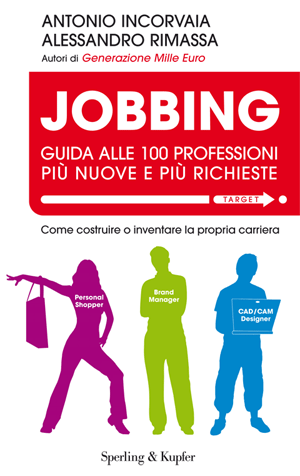 Jobbing vivere in italia