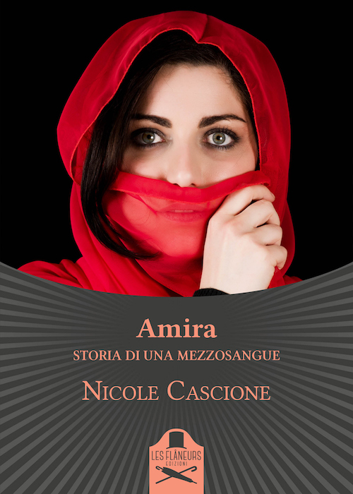 “Amira – Storia di una mezzosangue”