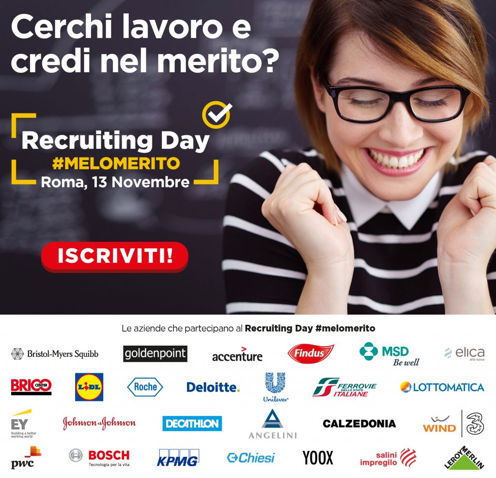 Il lavoro incontra il merito: a Roma arriva il recruting day #melomerito (con 25 multinazionali presenti)
