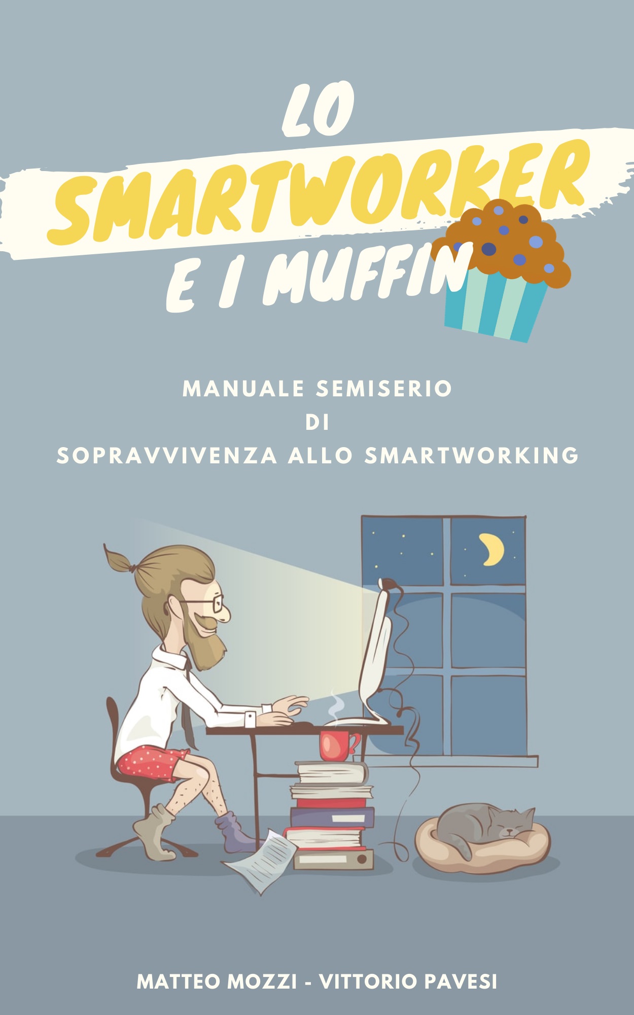 Lo smartworker e i muffin