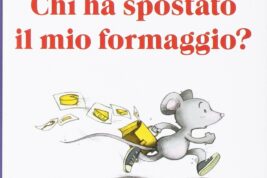 Chi ha spostato il mio formaggio?