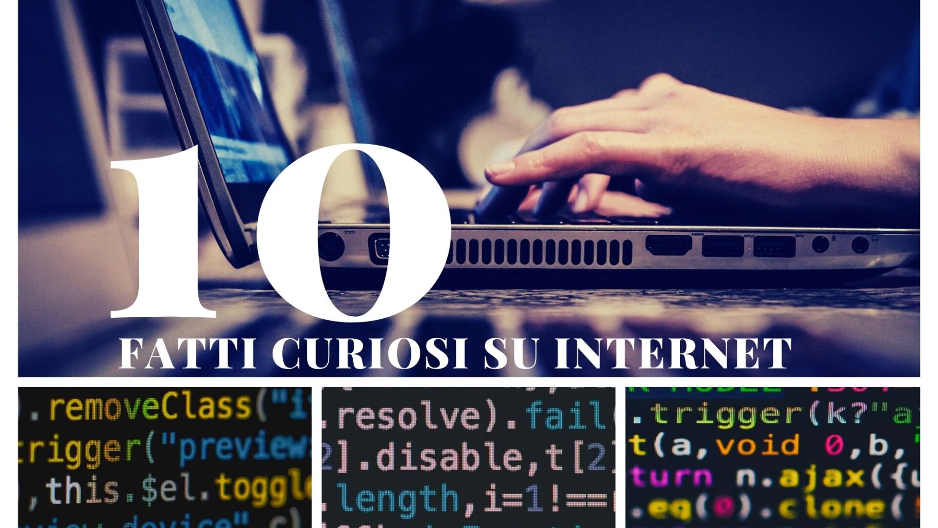 10_fatti_curiosi_internet
