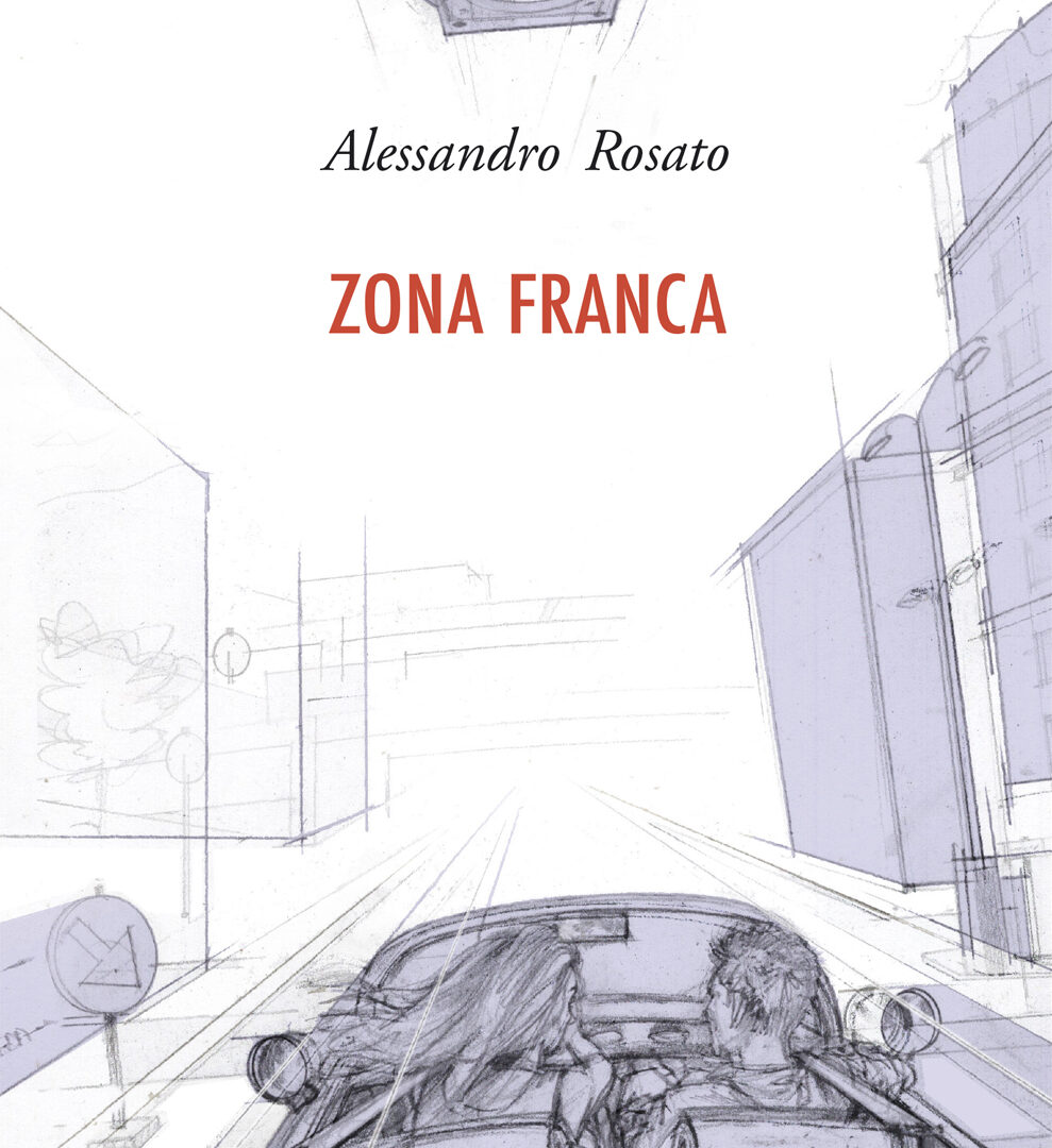 Zona franca, il romanzo di Alessandro Rosato