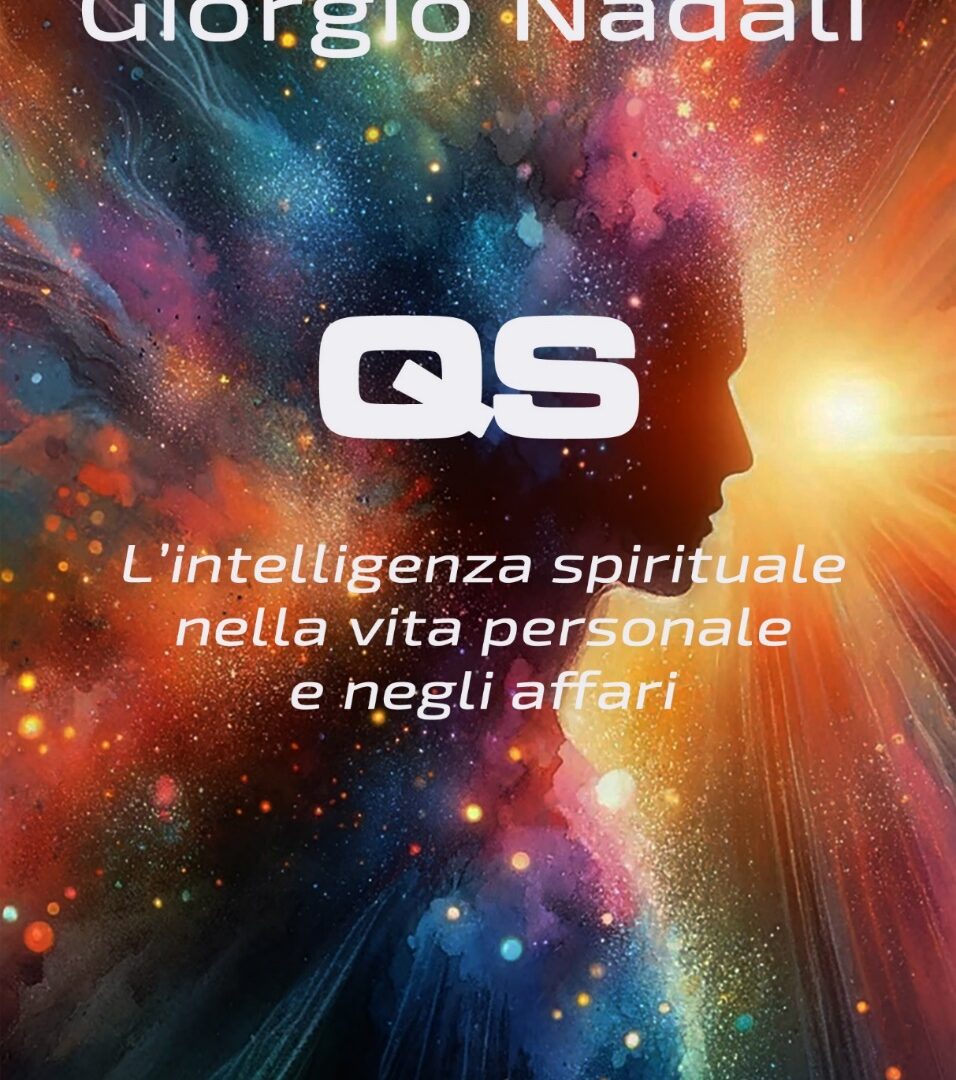 QS. L’intelligenza spirituale nella vita personale e negli affari