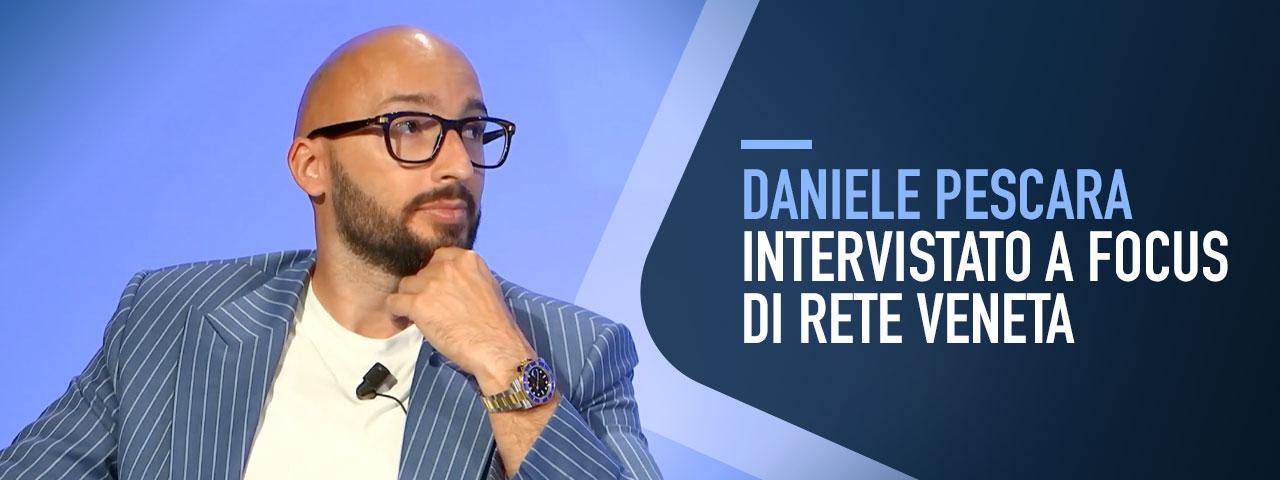 Daniele Pescara intervistato a Focus di Rete Veneta